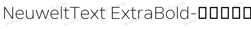 NeuweltText ExtraBold字体转换